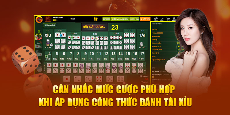 Cân nhắc mức cược phù hợp khi áp dụng công thức đánh Tài xỉu